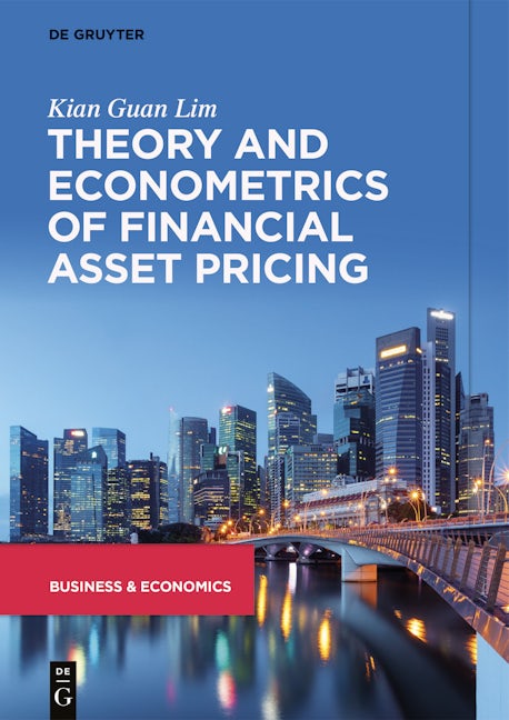 Theory and Econometrics of Financial Asset Pricing