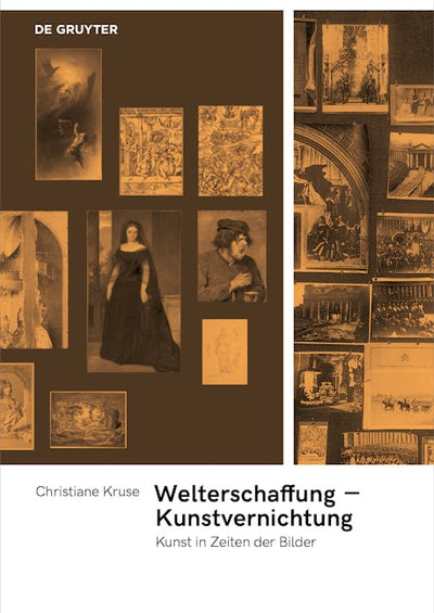 Welterschaffung – Kunstvernichtung