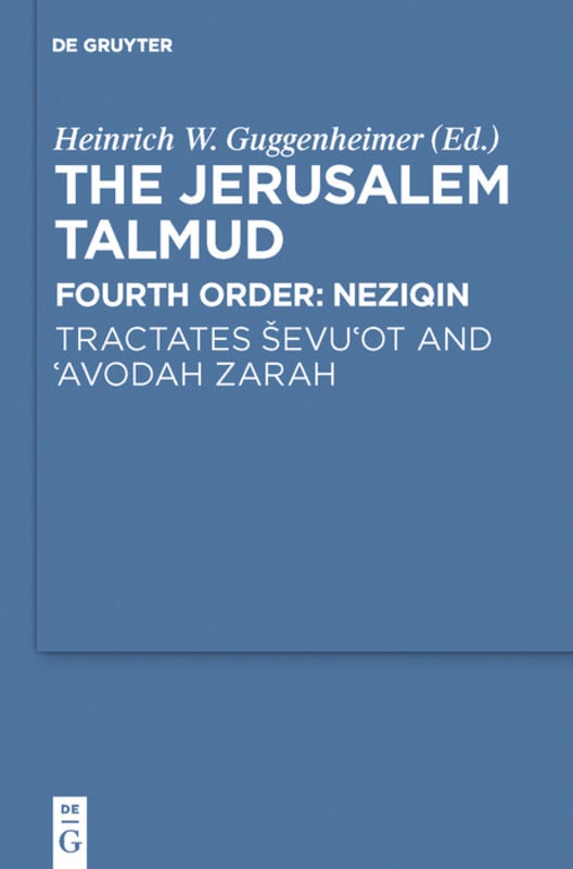 Cover image for Tractates Ševu'ot and 'Avodah Zarah, isbn: 9783110681147