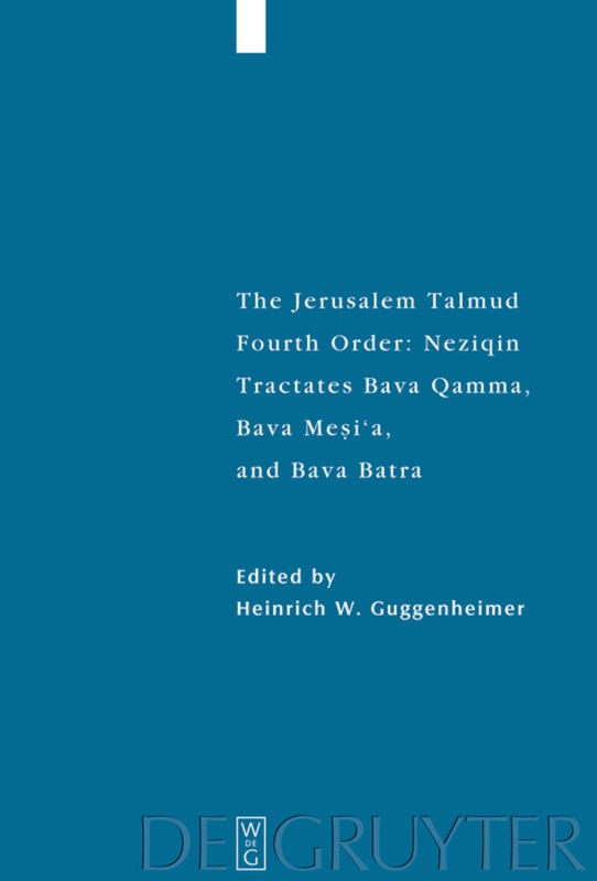 Cover image for Tractates Bava Qamma, Bava Mesi'a, and Bava Batra, isbn: 9783110681154