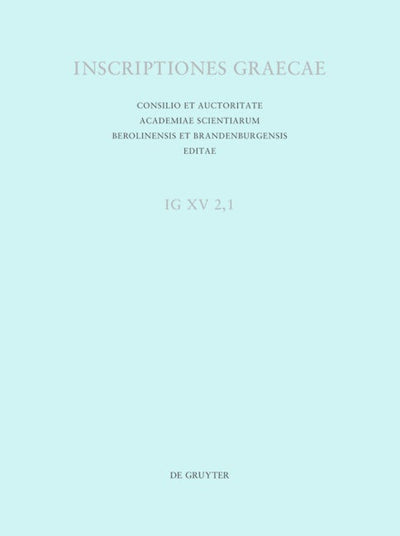 Inscriptiones Cypri orientalis: Citium, Golgi, Tremithus, Idalium, Tamassus, Kafizin, Ledra