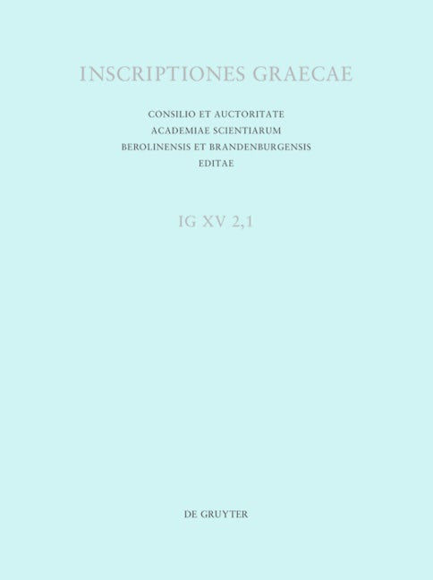 Inscriptiones Cypri orientalis: Citium, Golgi, Tremithus, Idalium, Tamassus, Kafizin, Ledra