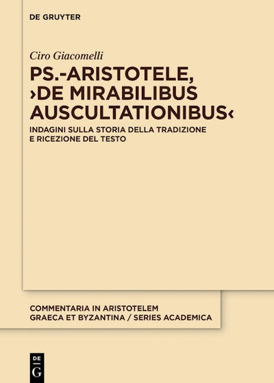 Ps.-Aristotele, ›De mirabilibus auscultationibus‹