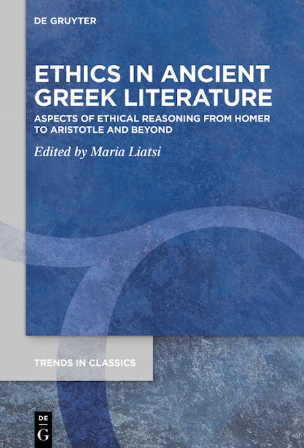 Ethics in Ancient Greek Literature