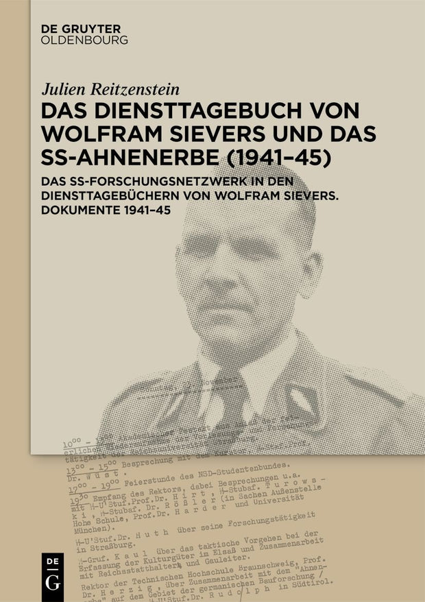 Cover image for Das Diensttagebuch von Wolfram Sievers und das SS-Ahnenerbe (1941–45), isbn: 9783110699968