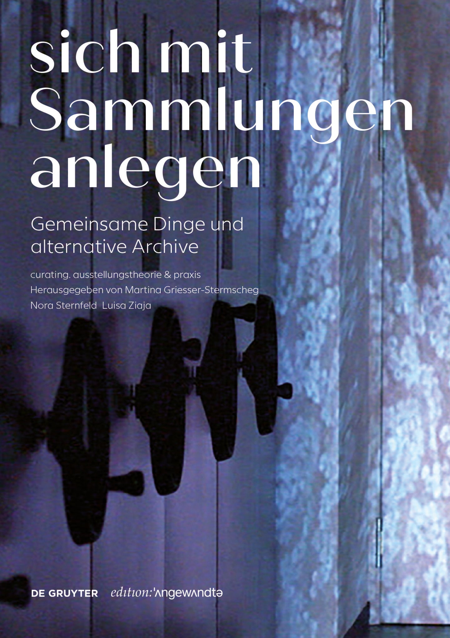 Cover image for Sich mit Sammlungen anlegen ISBN 9783110700442
