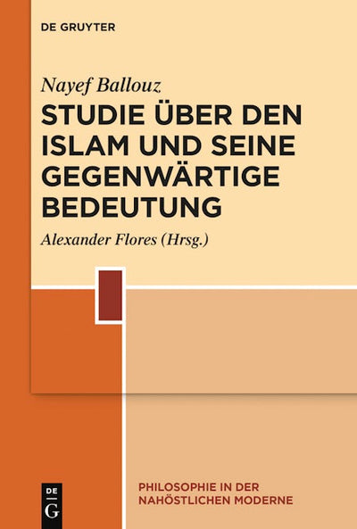 Studie über den Islam und seine gegenwärtige Bedeutung