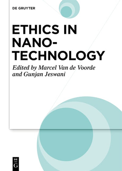 Ethics in Nanotechnology