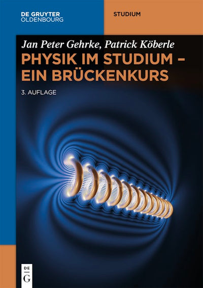 Physik im Studium – Ein Brückenkurs