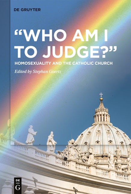 “Who Am I to Judge?”