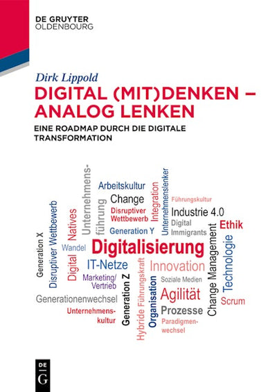 Digital (mit)denken – analog lenken