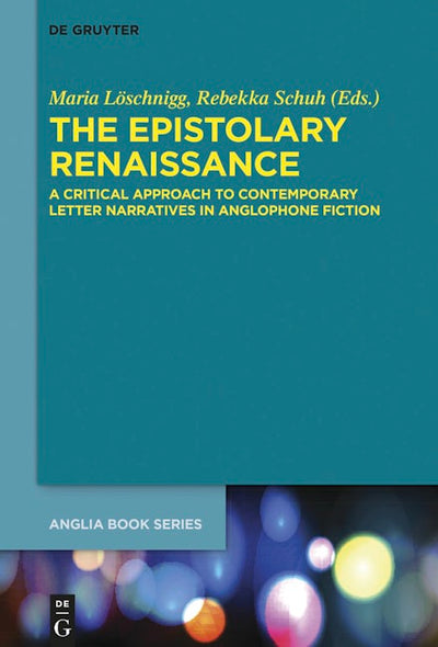 The Epistolary Renaissance