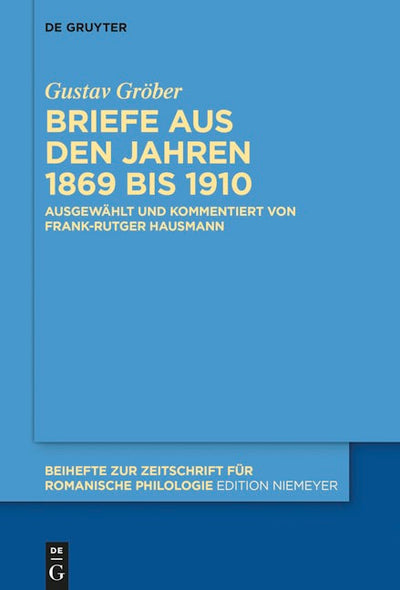 Briefe aus den Jahren 1869 bis 1910
