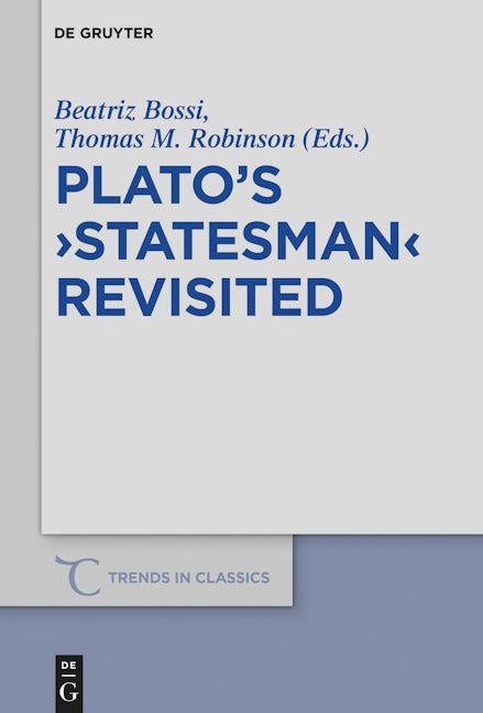 Plato’s ›Statesman‹ Revisited