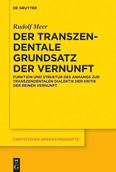 Der transzendentale Grundsatz der Vernunft