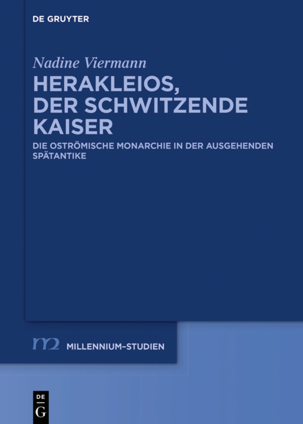 Cover image for Herakleios, der schwitzende Kaiser ISBN 9783110711141