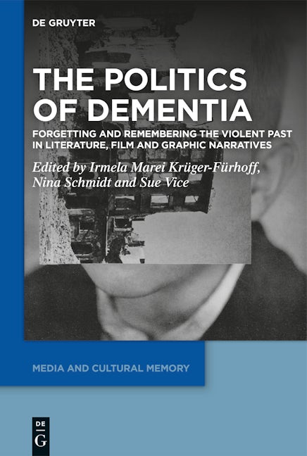 The Politics of Dementia