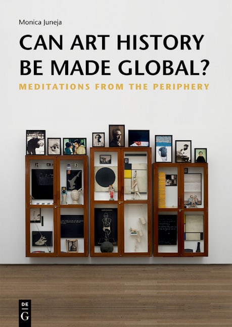 Book cover image for Can Art History be made Global? ISBN: 9783110716290