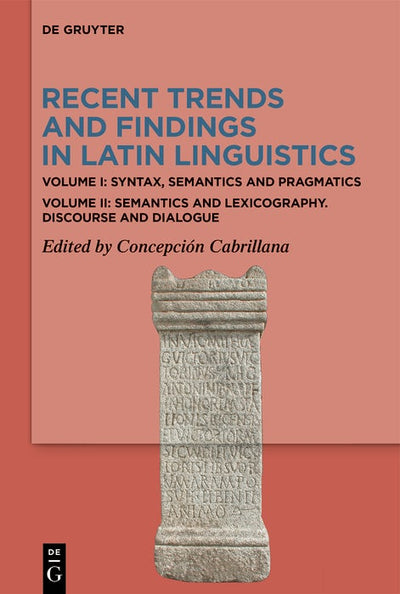 Cover image for Recent Trends and Findings in Latin Linguistics, isbn: 9783110721669