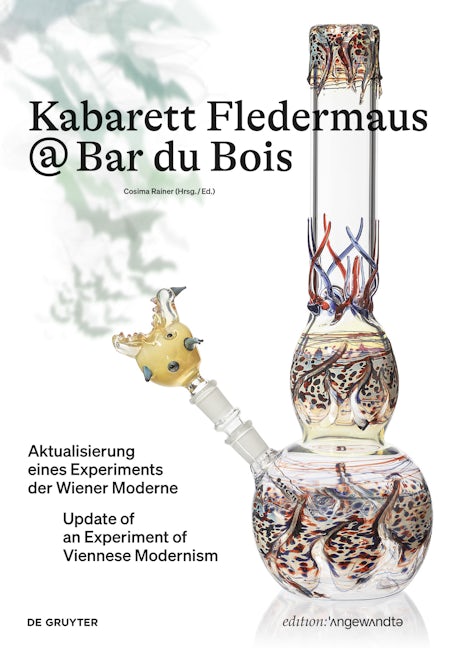 Book cover image for Kabarett Fledermaus @ Bar du Bois ISBN: 9783110723069