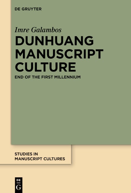 Dunhuang Manuscript Culture