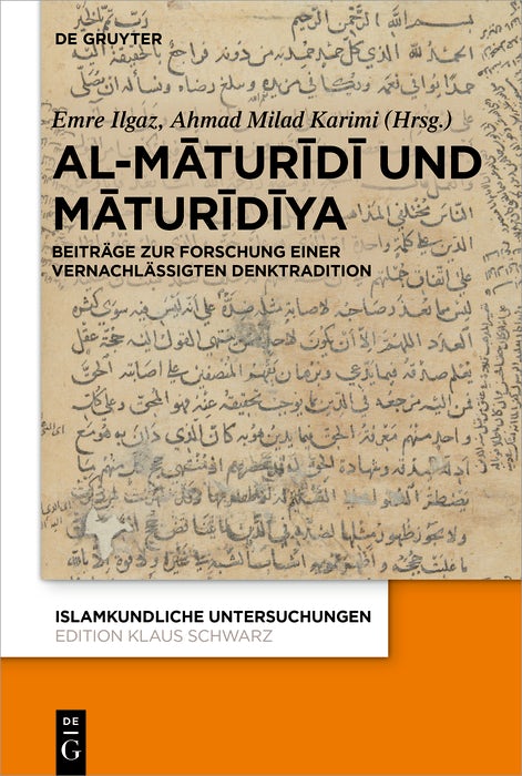 Cover image for Al-Māturīdī und Māturīdīya, isbn: 9783110724295