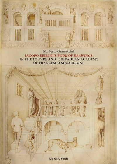 Jacopo Bellini‘s Book of Drawings in the Louvre