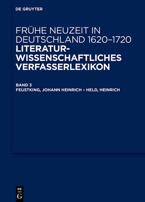 Feustking, Johann Heinrich – Held, Heinrich