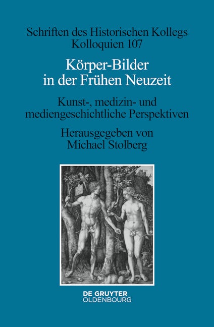 Körper-Bilder in der Frühen Neuzeit