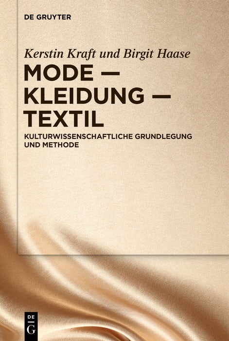 Cover image for Mode – Kleidung – Textil, isbn: 9783110737004
