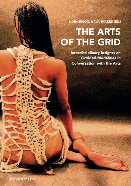 Book cover image for The Arts of the Grid ISBN: 9783110738063
