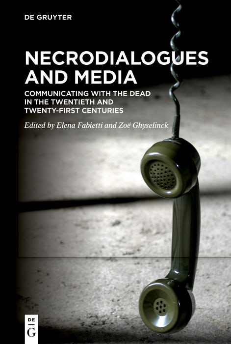 Cover image for Necrodialogues and Media, isbn: 9783110738261
