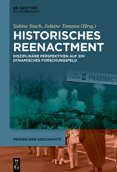 Historisches Reenactment
