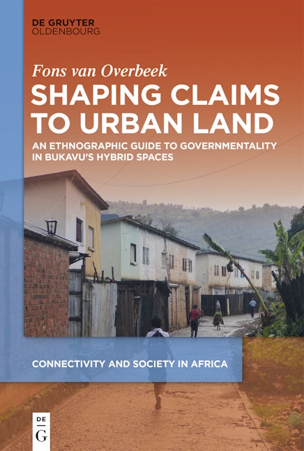 Shaping Claims to Urban Land