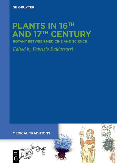 Cover image for Plants in 16th and 17th Century, isbn: 9783110739664