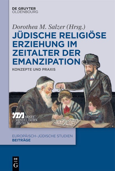 Jüdische religiöse Erziehung im Zeitalter der Emanzipation