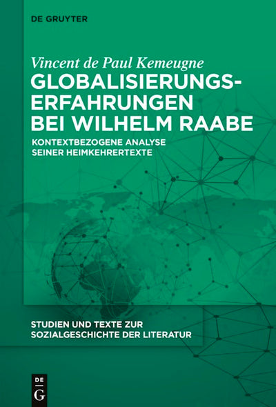 Globalisierungserfahrungen bei Wilhelm Raabe