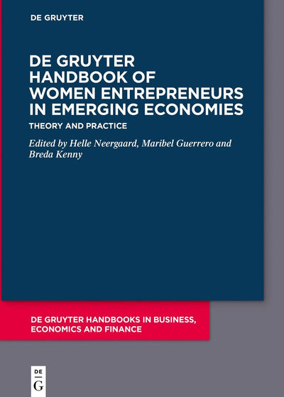 Cover image for De Gruyter Handbook of Women Entrepreneurs in Emerging Economies, isbn: 9783110747515