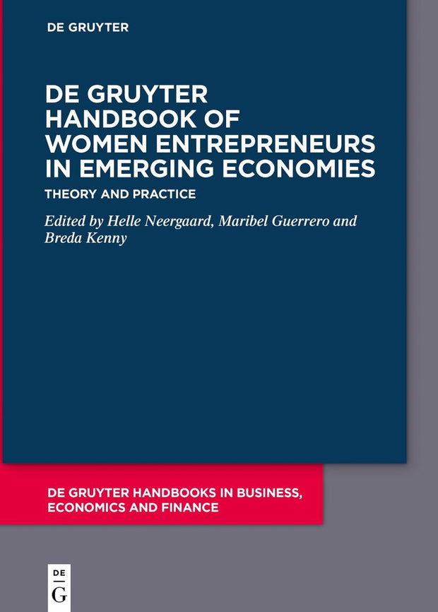 Cover image for De Gruyter Handbook of Women Entrepreneurs in Emerging Economies, isbn: 9783110747515