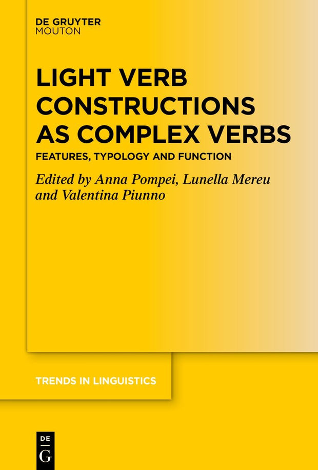 Cover image for Light Verb Constructions as Complex Verbs, isbn: 9783110747850
