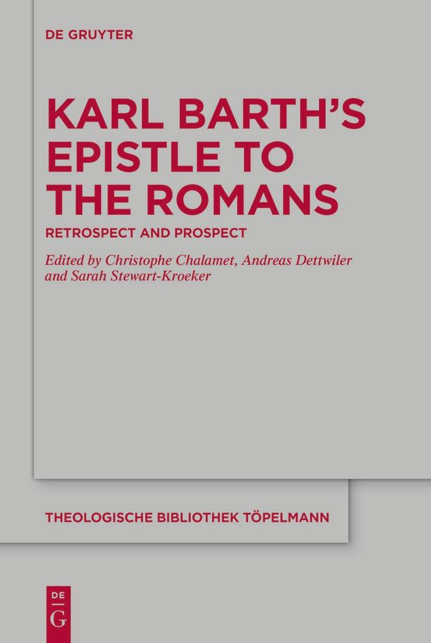 Cover image for Karl Barth’s Epistle to the Romans, isbn: 9783110750522