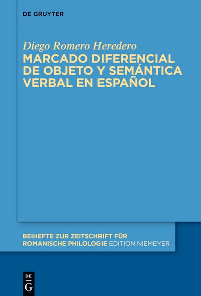 Marcado diferencial de objeto y semántica verbal en español