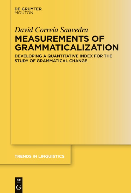 Measurements of Grammaticalization