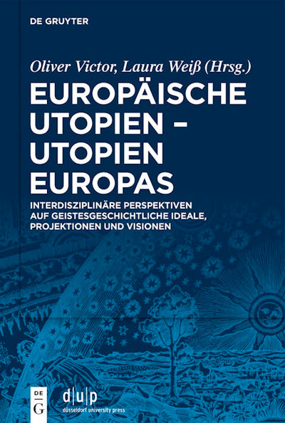 Europäische Utopien – Utopien Europas