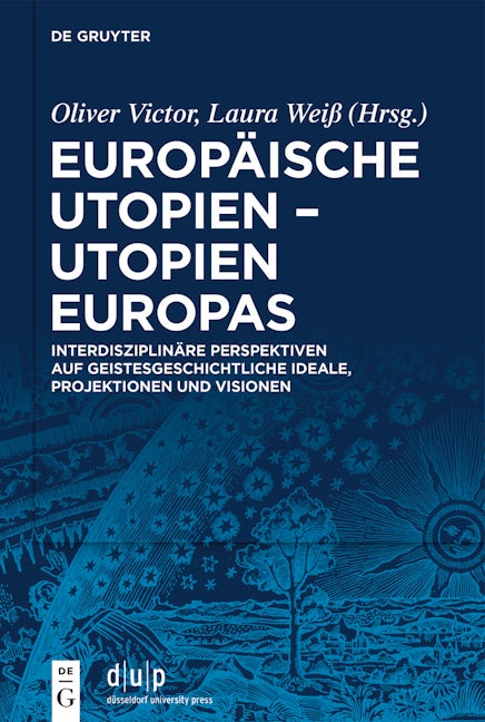 Europäische Utopien – Utopien Europas