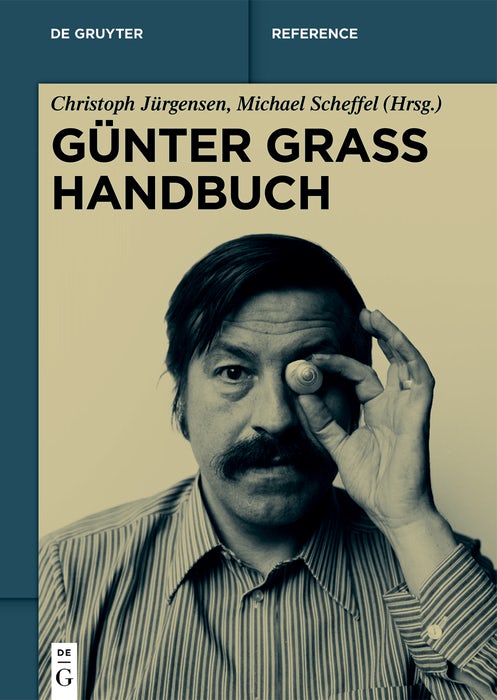 Cover image for Günter Grass Handbuch, isbn: 9783110755299