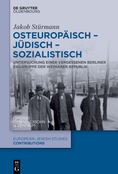 Osteuropäisch – jüdisch – sozialistisch
