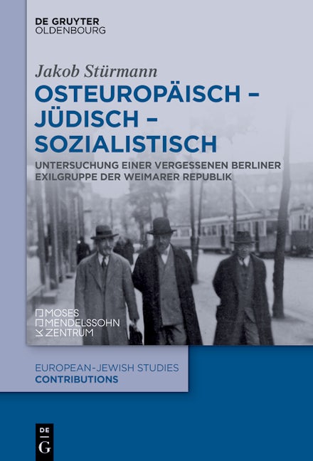 Osteuropäisch – jüdisch – sozialistisch