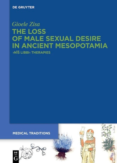 The Loss of Male Sexual Desire in Ancient Mesopotamia