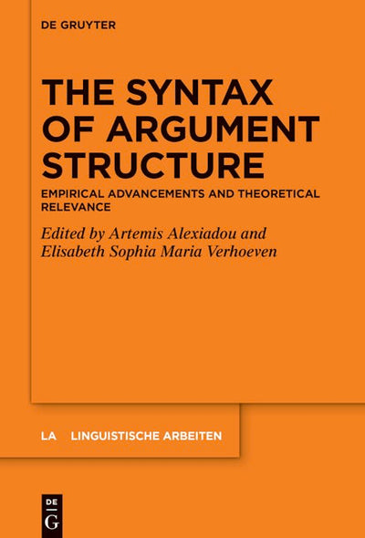 The Syntax of Argument Structure